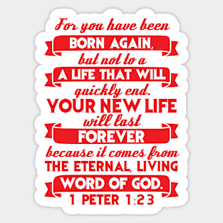 1 Peter 1:23 Sticker